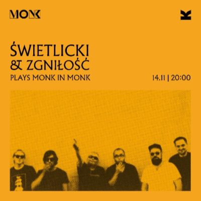 Świetlicki & Zgniłość | Zgniłość The Best Of | Monk | Gdańsk